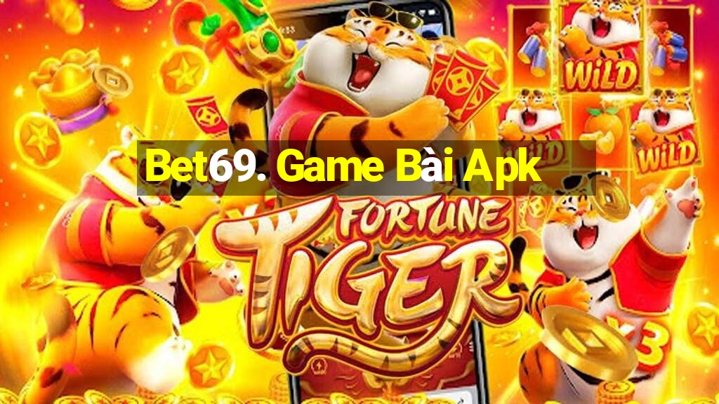 Bet69. Game Bài Apk