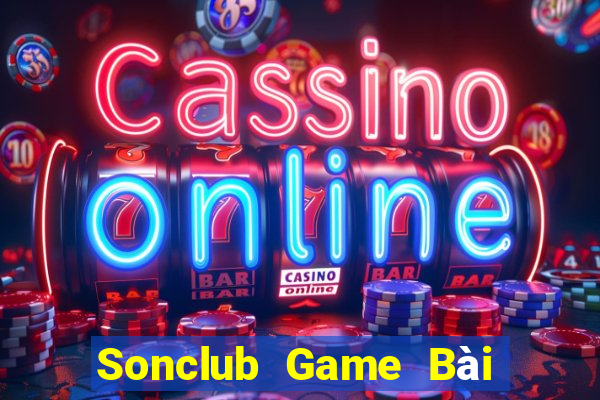 Sonclub Game Bài Uy Tín Nhất 2022