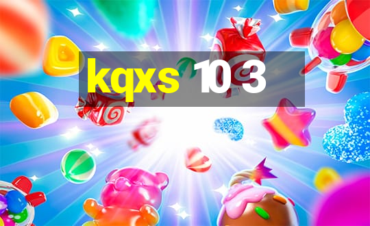 kqxs 10 3