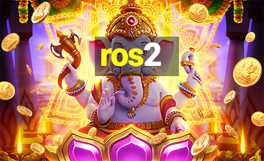 ros2