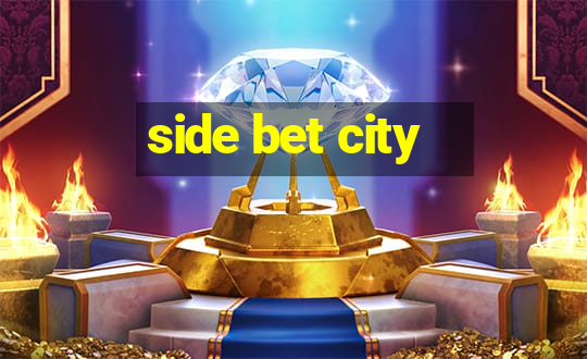 side bet city