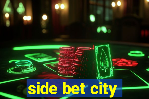 side bet city