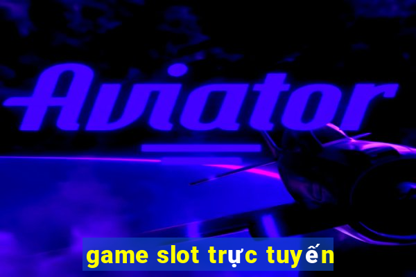 game slot truc tuyen