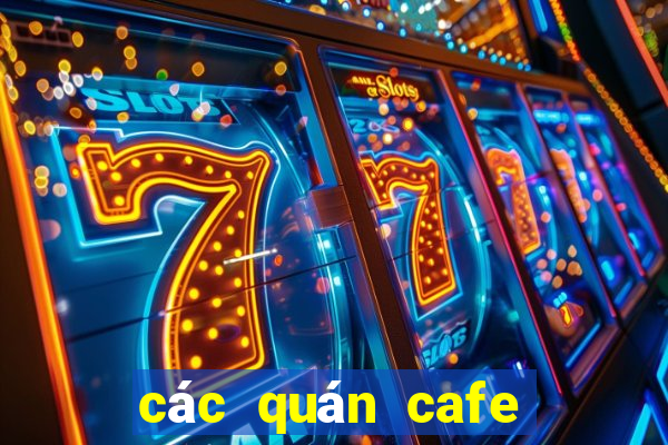 các quán cafe bệt ở sài gòn