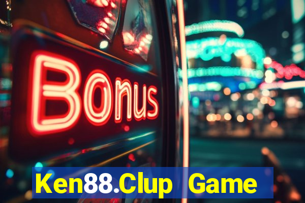 Ken88.Clup Game Bài Xanh 9