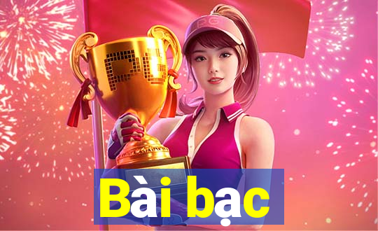 Bài bạc