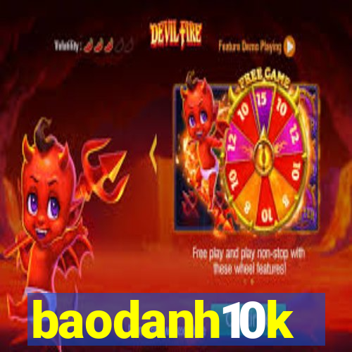 baodanh10k