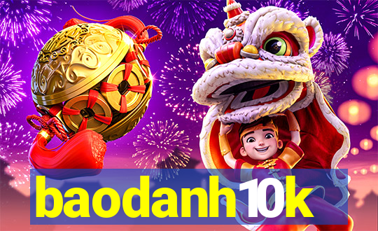 baodanh10k