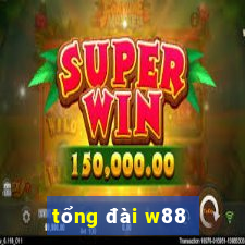 tổng đài w88