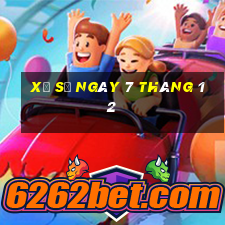 xổ số ngày 7 tháng 12