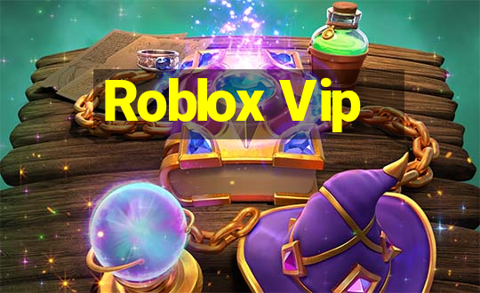 Roblox Vip