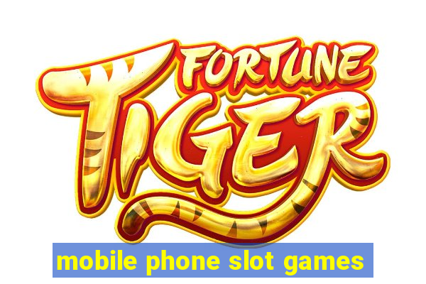 mobile phone slot games