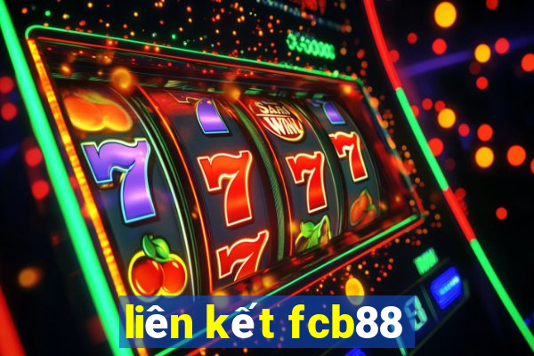 liên kết fcb88