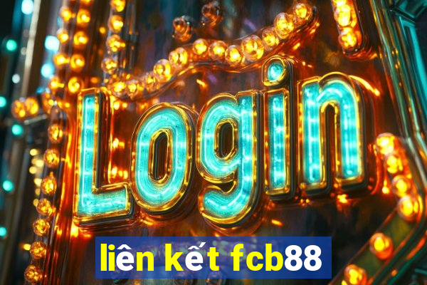 liên kết fcb88