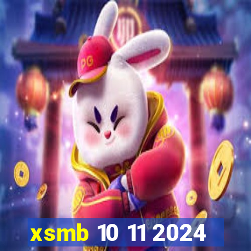 xsmb 10 11 2024