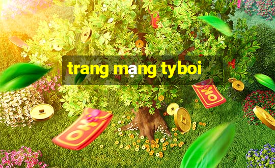 trang mạng tyboi