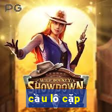 cầu lô cặp