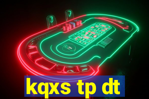 kqxs tp dt