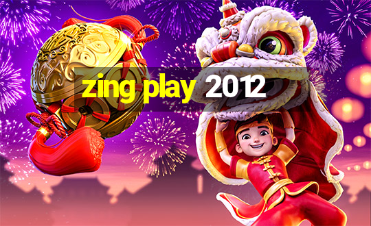 zing play 2012