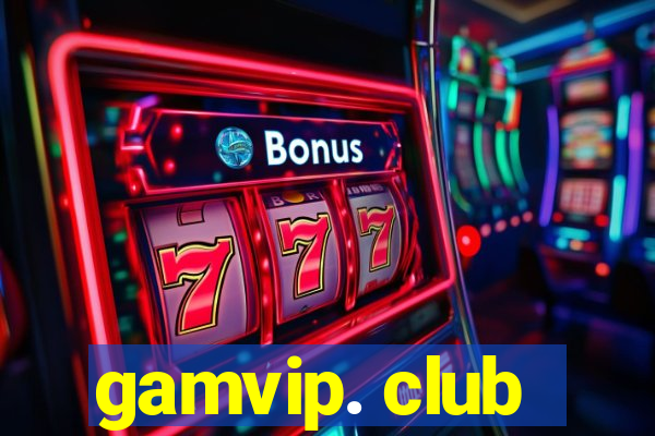 gamvip. club