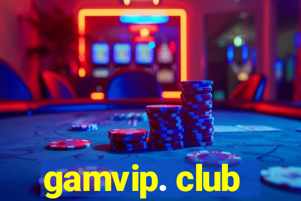 gamvip. club