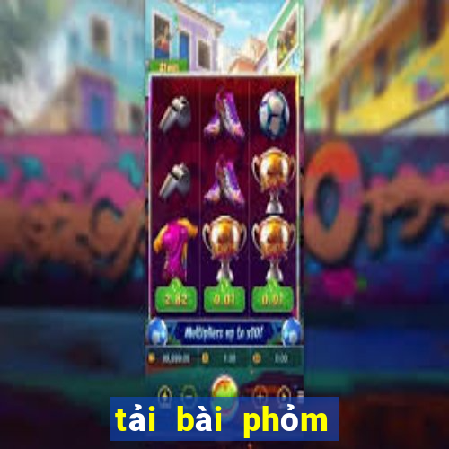 tải bài phỏm về máy