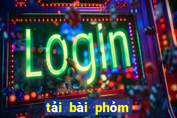 tải bài phỏm về máy