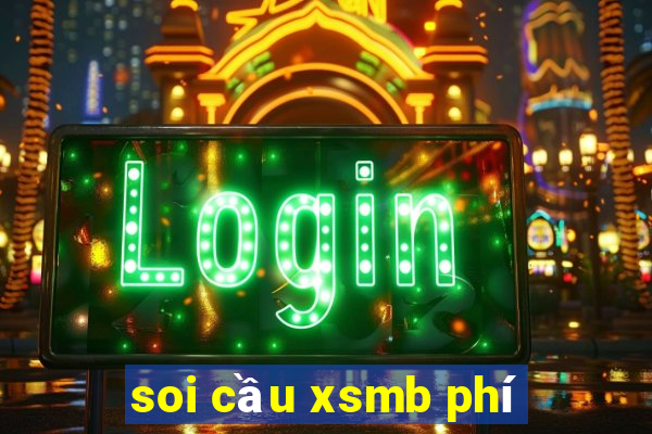 soi cầu xsmb phí