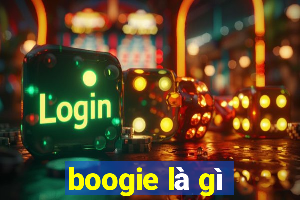 boogie là gì