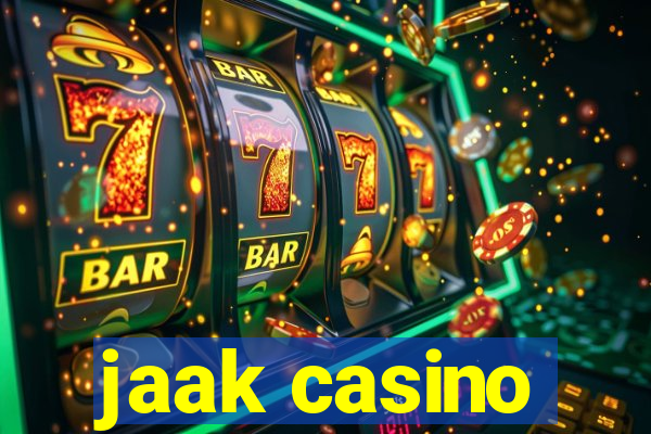 jaak casino