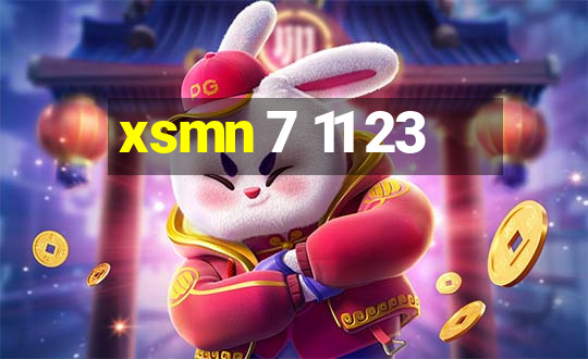 xsmn 7 11 23