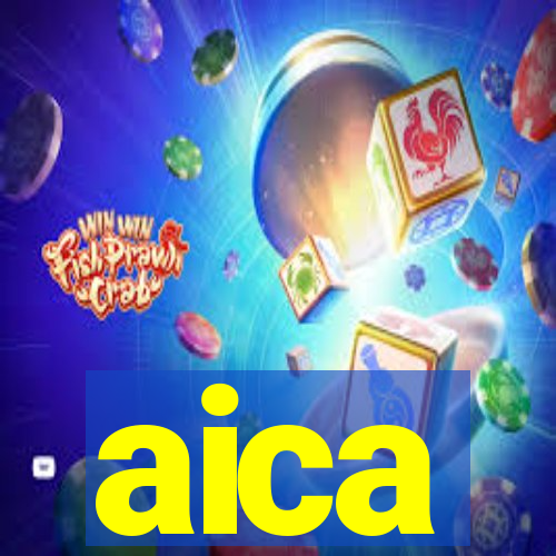 aica