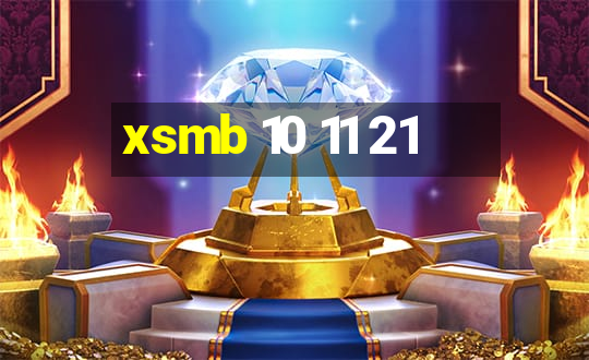 xsmb 10 11 21