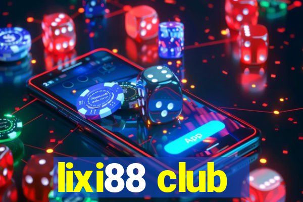 lixi88 club