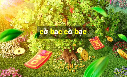 cờ bạc cờ bạc