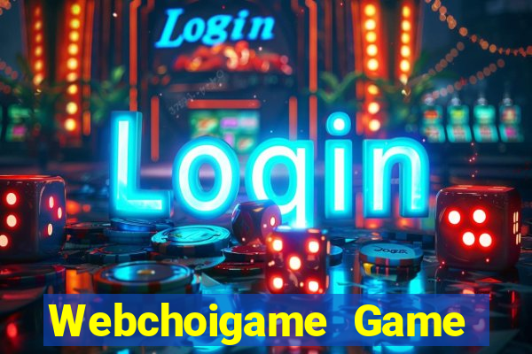 Webchoigame Game Bài Đổi Thưởng Go88