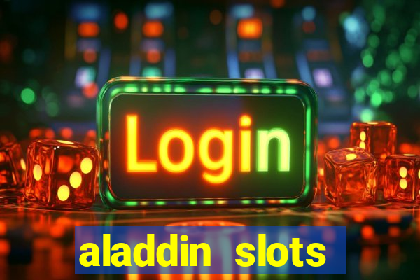 aladdin slots casino mobile