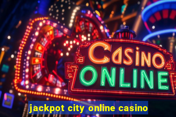 jackpot city online casino