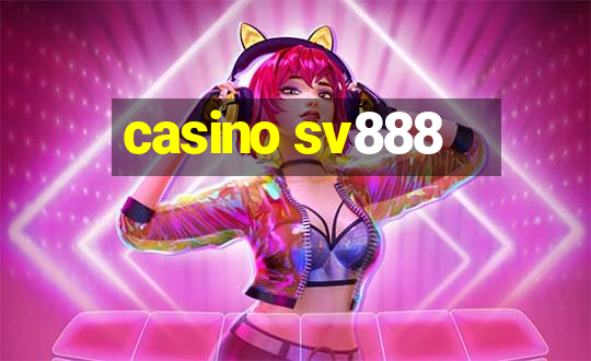 casino sv888