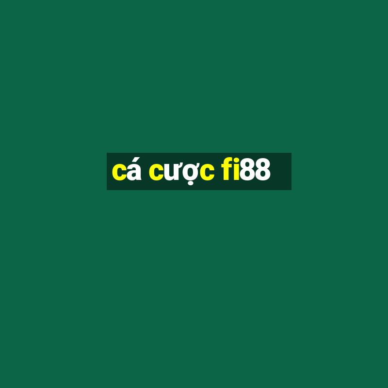 cá cược fi88