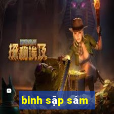 binh sập sám