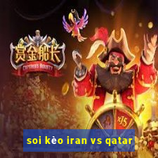 soi kèo iran vs qatar