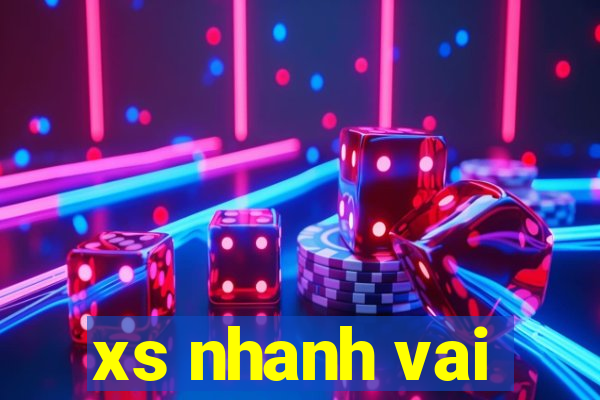 xs nhanh vai