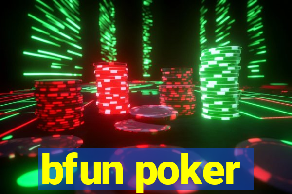 bfun poker