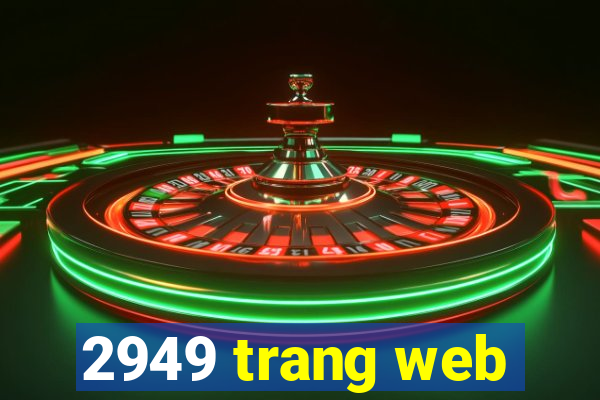 2949 trang web