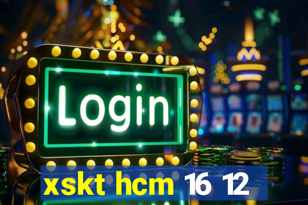 xskt hcm 16 12