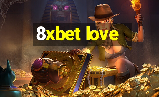 8xbet love