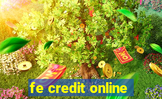 fe credit online