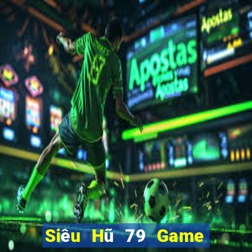 Siêu Hũ 79 Game Bài Son