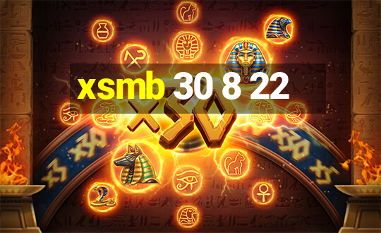 xsmb 30 8 22